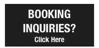 BOOKING INQUIRIES?
Click Here